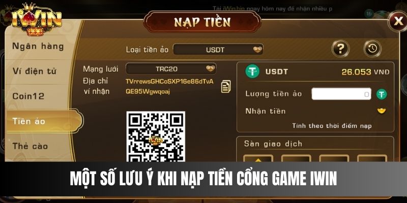 Một số lưu ý khi nạp tiền cổng game IWIN